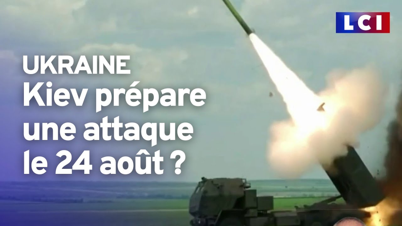 Kiev prépare une attaque massive pour le 24 août ?