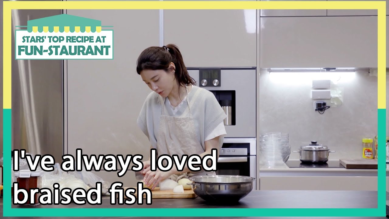 I've always loved braised fish (Stars' Top Recipe at Fun-Staurant EP.121-1) | KBS WORLD TV 220502