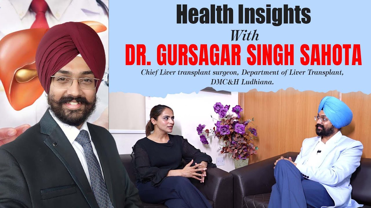 Health Insights With Dr. Gursagar Singh Sahota