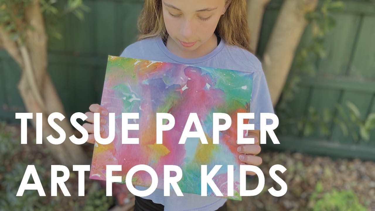 Tissue Paper Art for Kids
