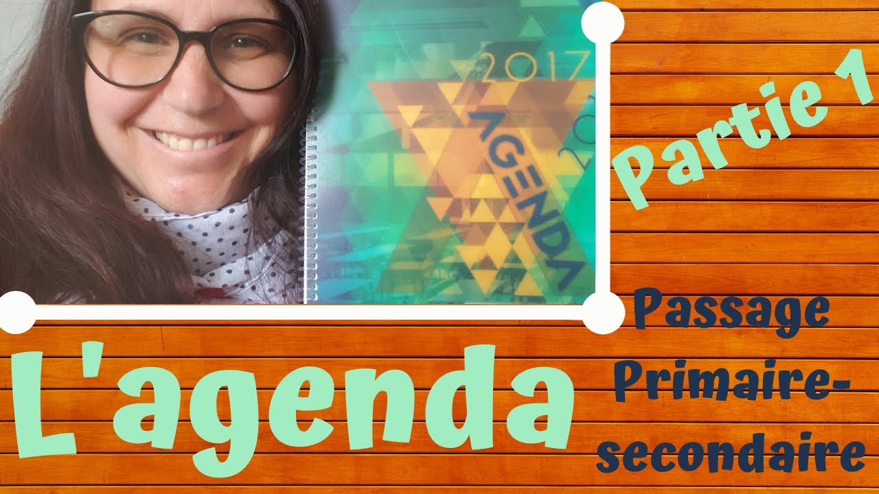 L'agenda du secondaire partie 1