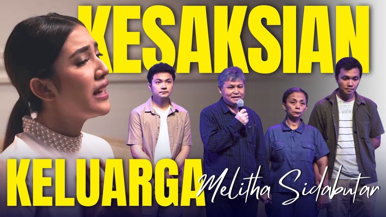 Kesaksian Keluarga Melitha Sidabutar