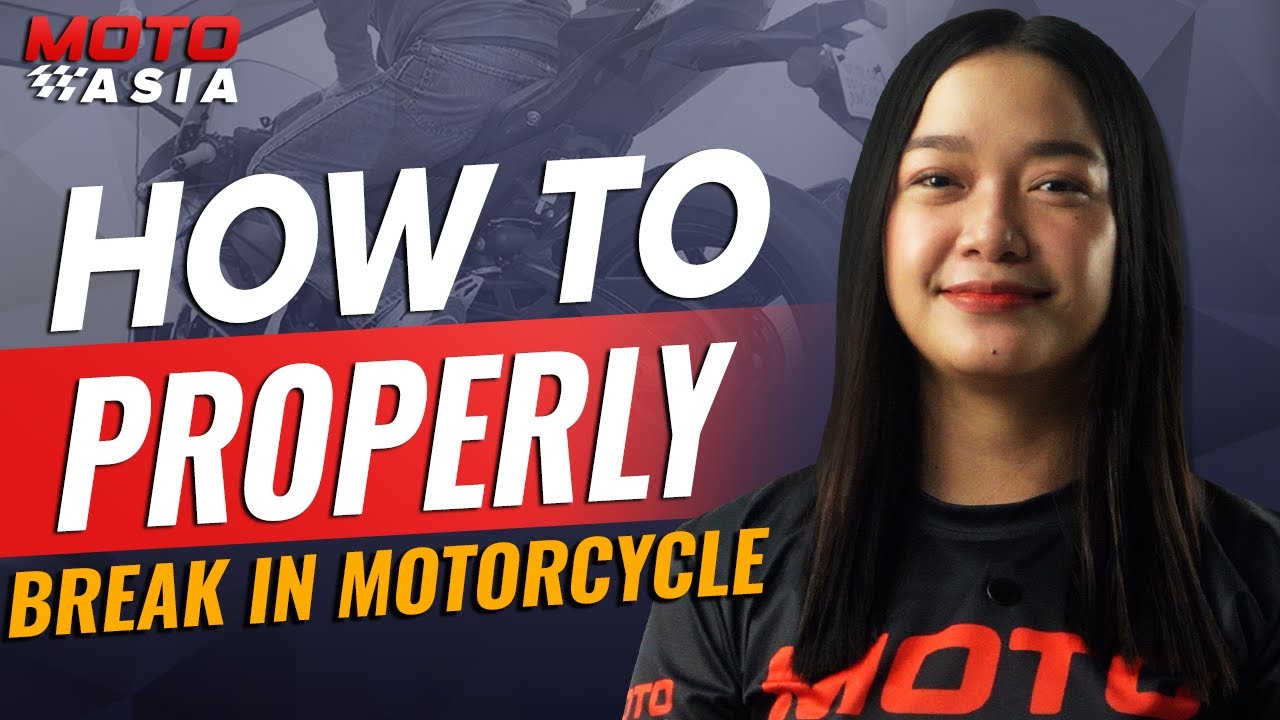 Paano I-break In Nang Tama ang Bagong Motor Mo?
