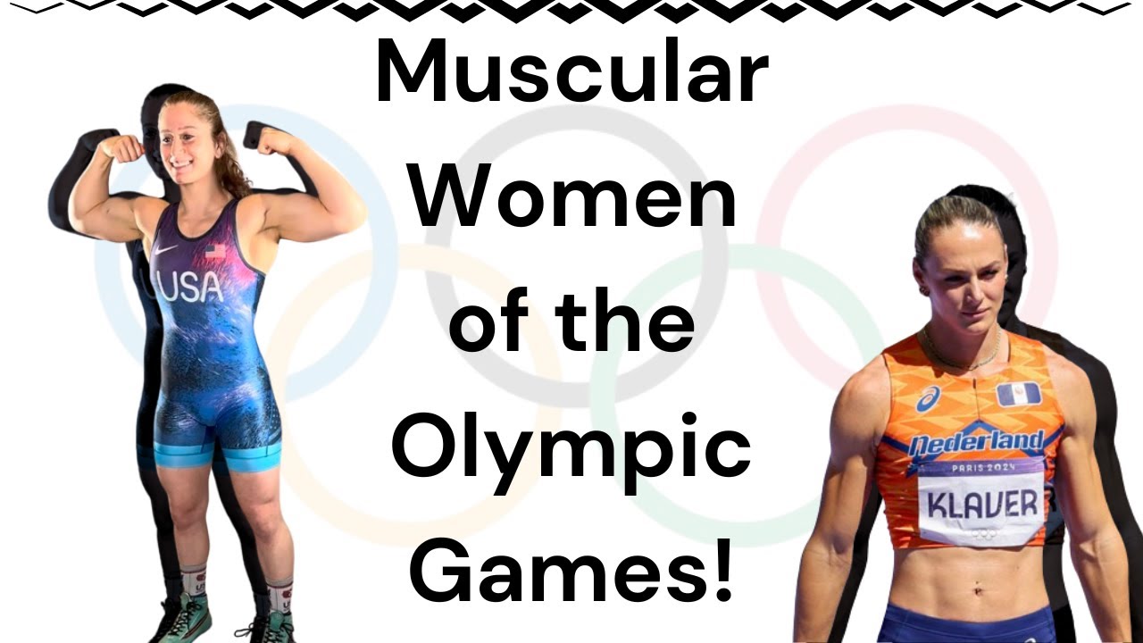 Muscular Women of the 2024 Paris Olympic Games