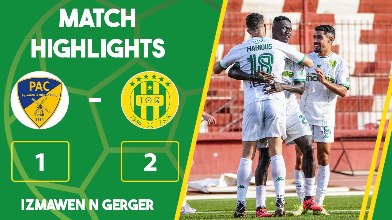 #JSK | PARADOU AC vs JS KABYLIE (1-2)