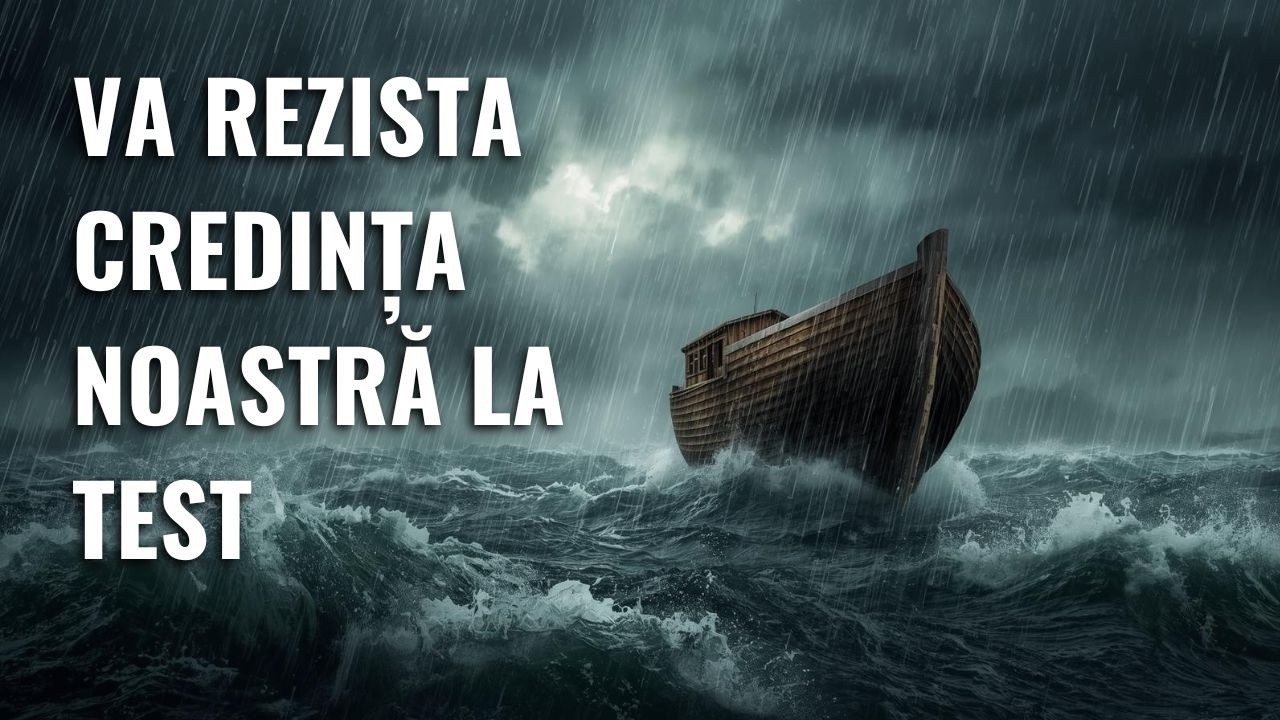 Va rezista credința noastră la test? - 20.02.2026 | Hristos biruitorul