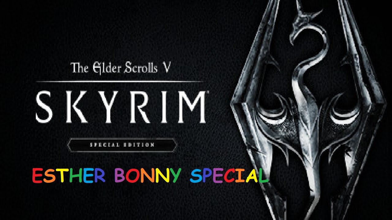 Skyrim: Esther Bonny Special