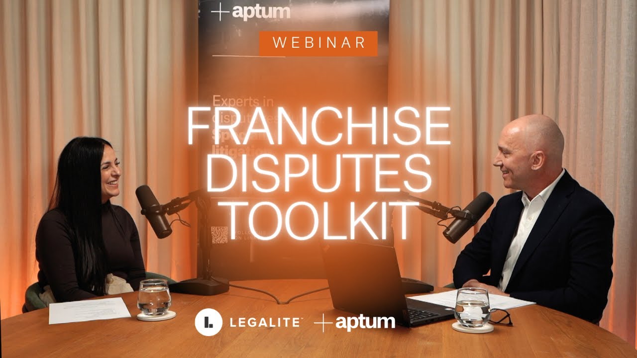 Franchise Disputes Toolkit: How to prevent and effectively manage franchise disputes
