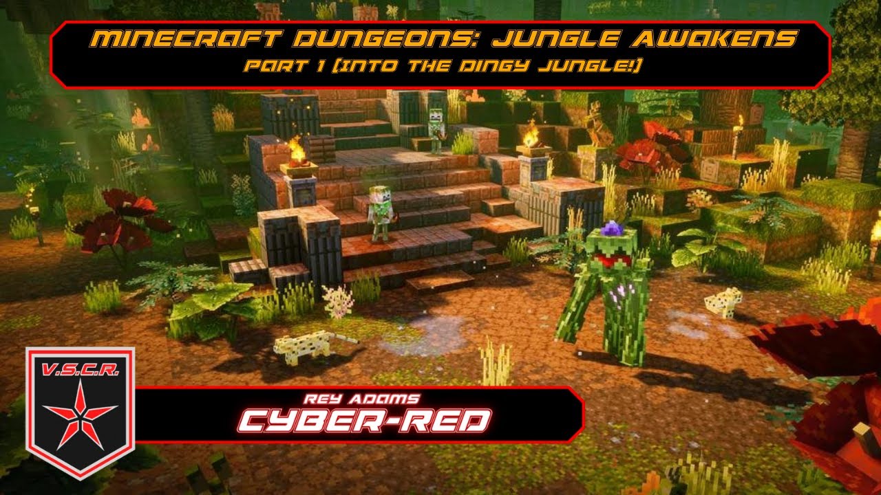Into the dingy jungle! (Minecraft Dungeons Jungle Awakens Part 1)