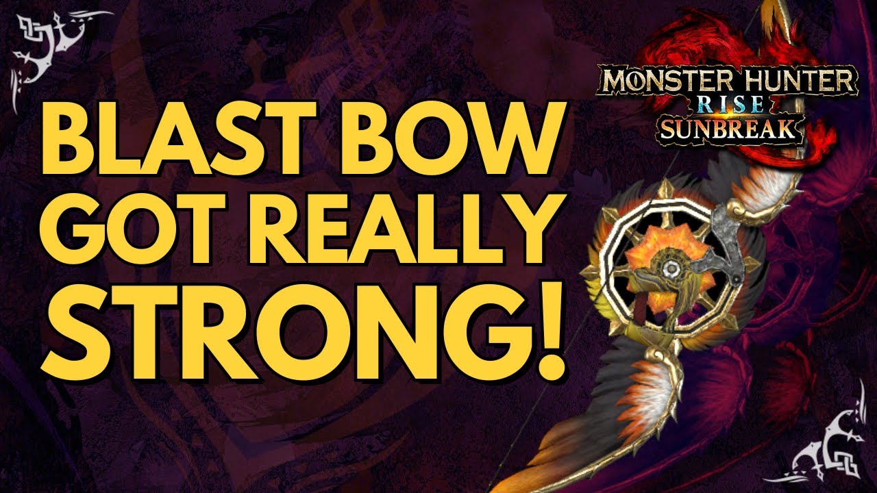 Blast Bow got REALLY STRONG - Buildup Boost + Status Trigger Build - MHR: Sunbreak