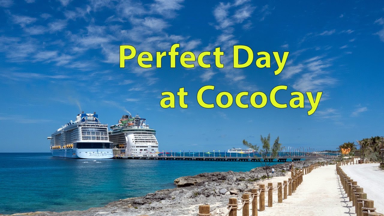 Perfect Day at CocoCay