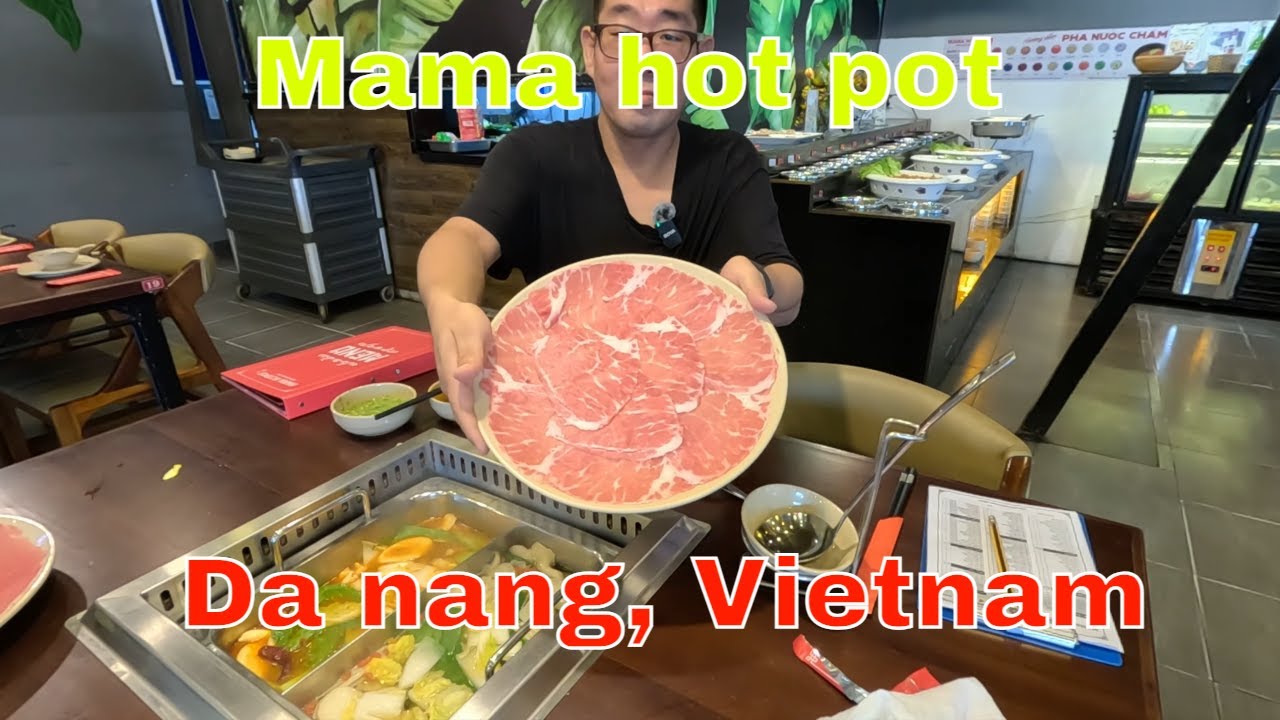 Mama Hot Pot Buffet is the BEST in Da Nang Vietnam
