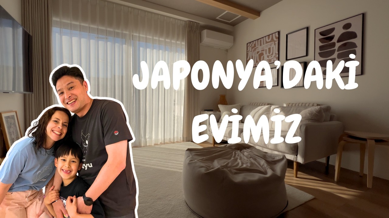 Japonya'daki Evimize Hoş Geldiniz! 🏡🇯🇵