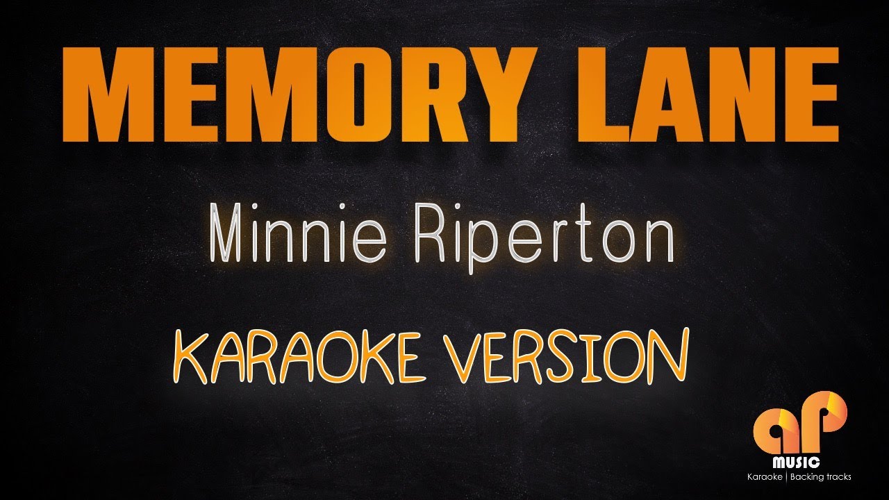 MEMORY LANE - Minnie Riperton (KARAOKE HQ VERSION)