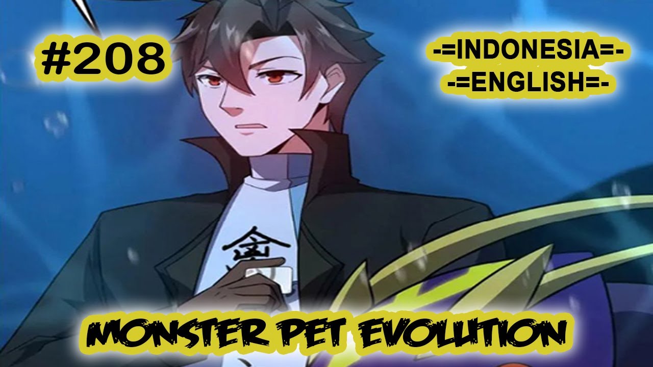 Monster Pet ch 208 [Indonesia - English]