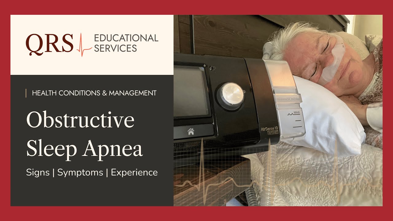 Obstructive Sleep Apnea | QRS Educational Services