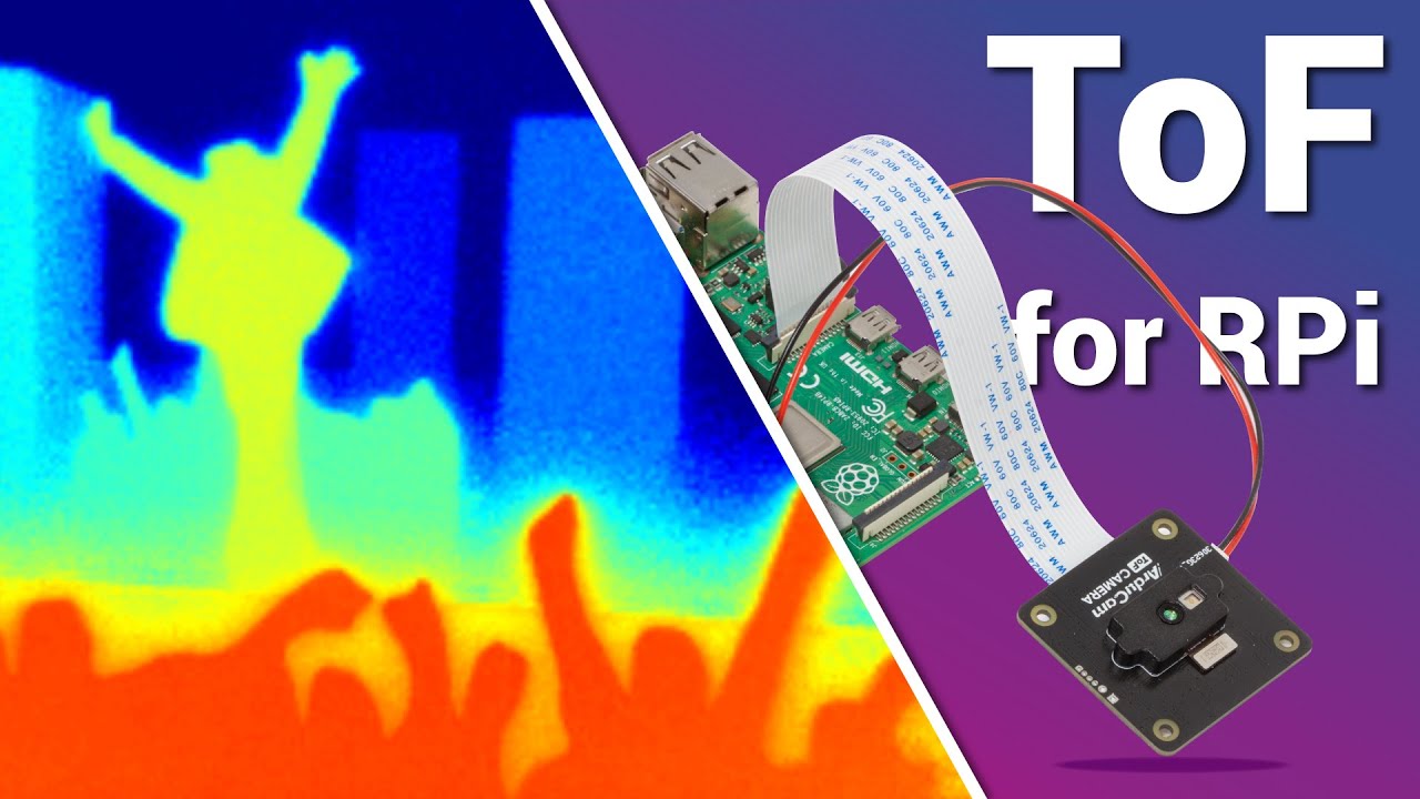 Time of Flight (ToF) Camera for Raspberry Pi