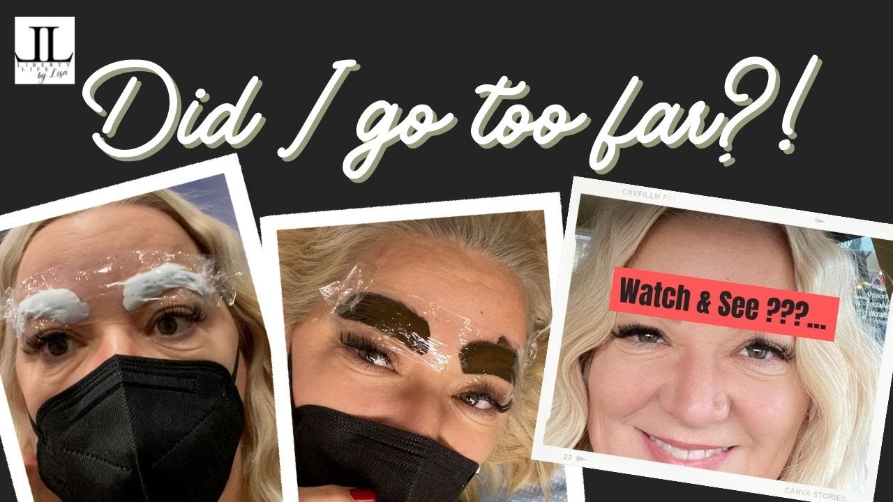 Did I go to far?! Eyebrow tattoo, Microblading for over 50.