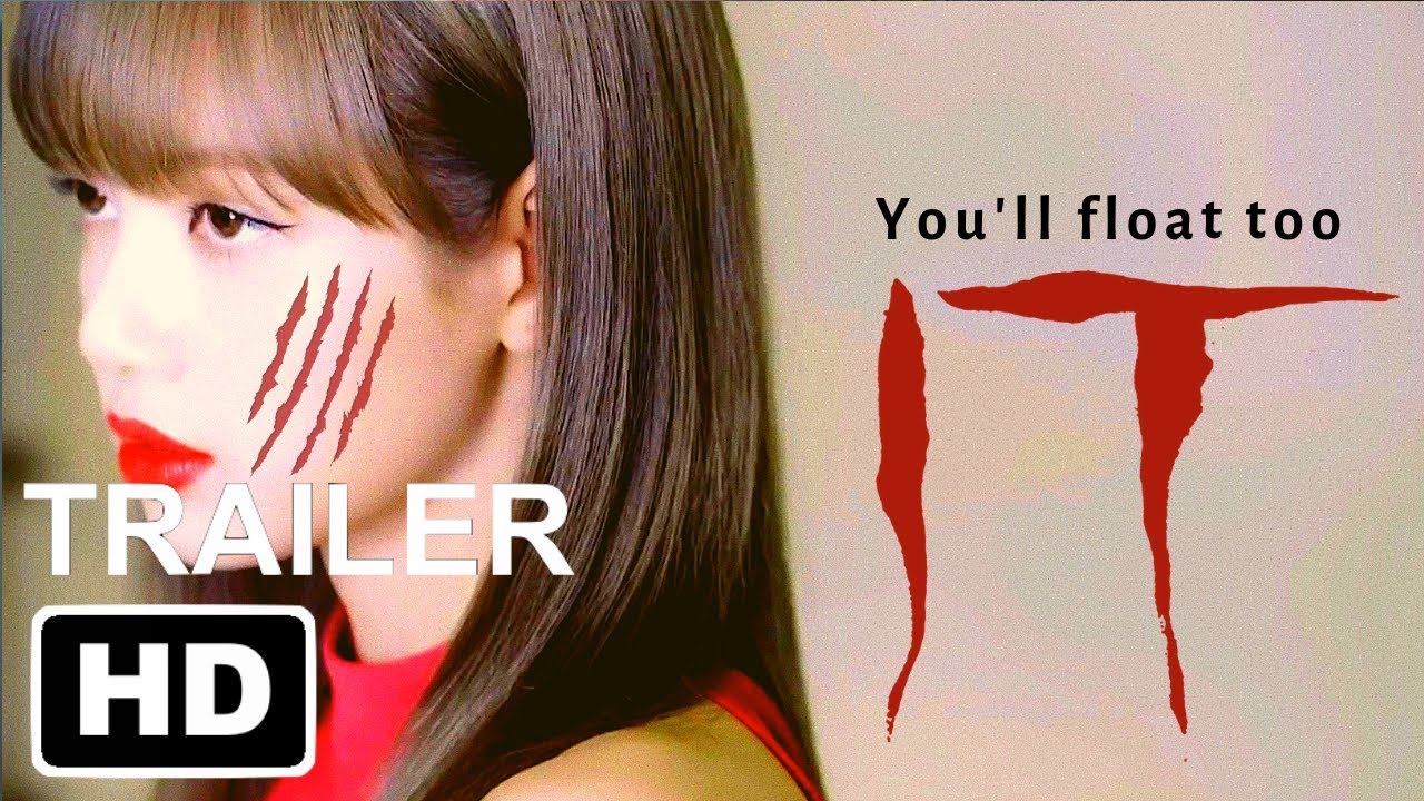 BLACKPINK 'IT' - Official Trailer Parody (2019)