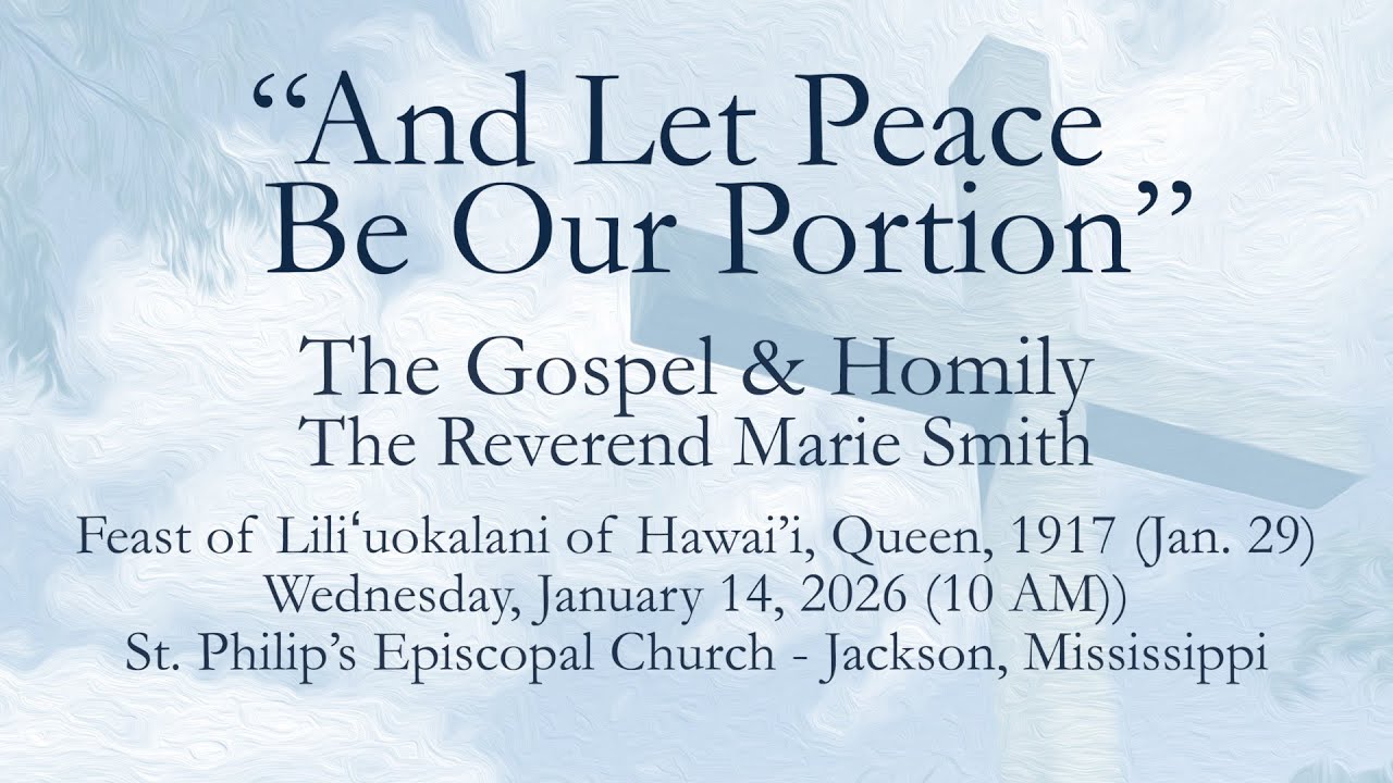 Feast of Liliʻuokalani of Hawai’i, 1917 (Jan. 29) | Gospel & Homily - January 28, 2026 (10 AM)
