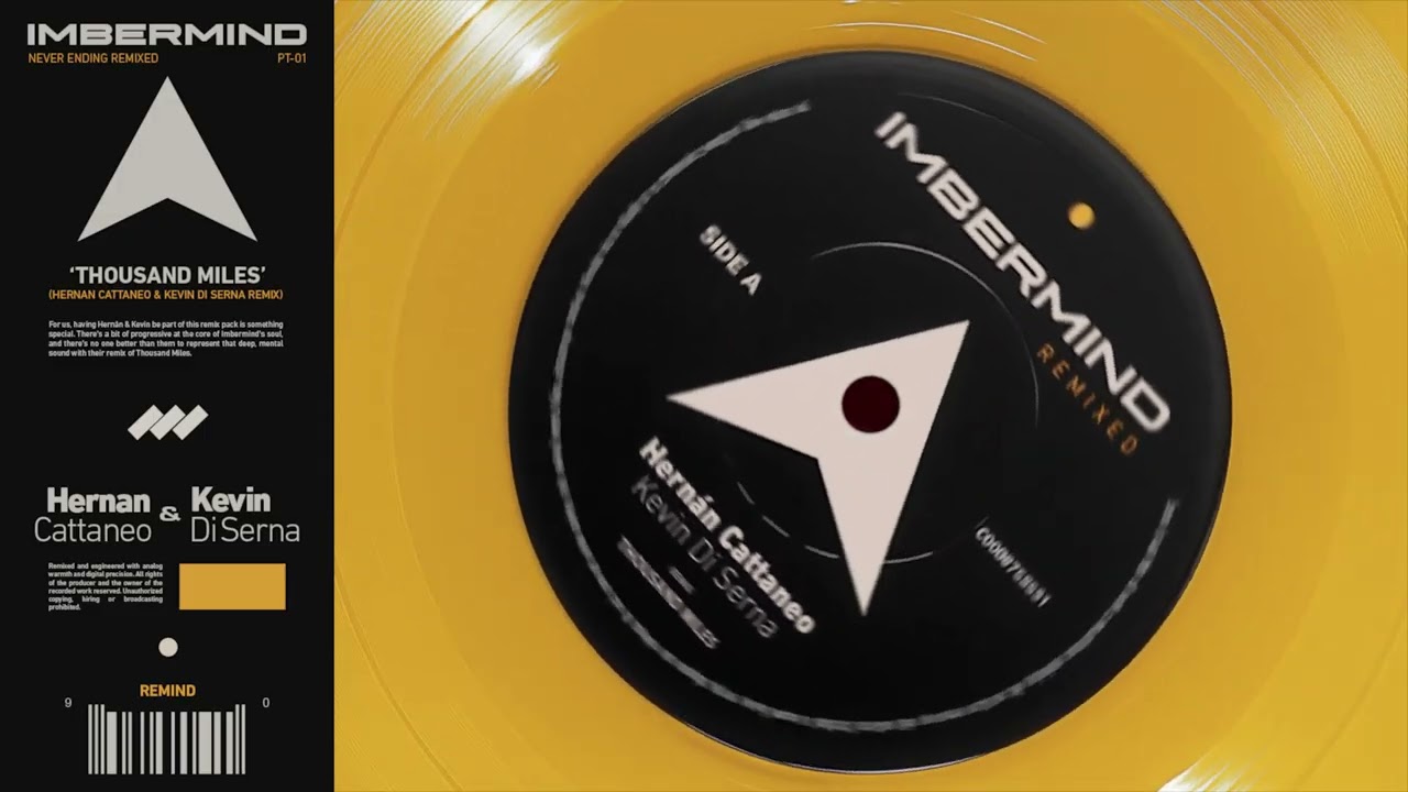 Imbermind - Thousand Miles (Hernan Cattaneo & Kevin Di Serna Remix) (Official Visualizer)