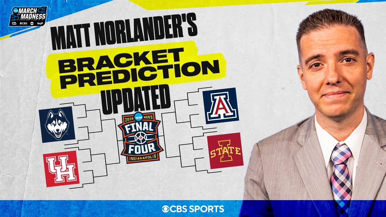 Expert Matt Norlander fills out his UPDATED bracket | 2026 NCAA TOURNAMENT PREDICTIONS & ADVICE