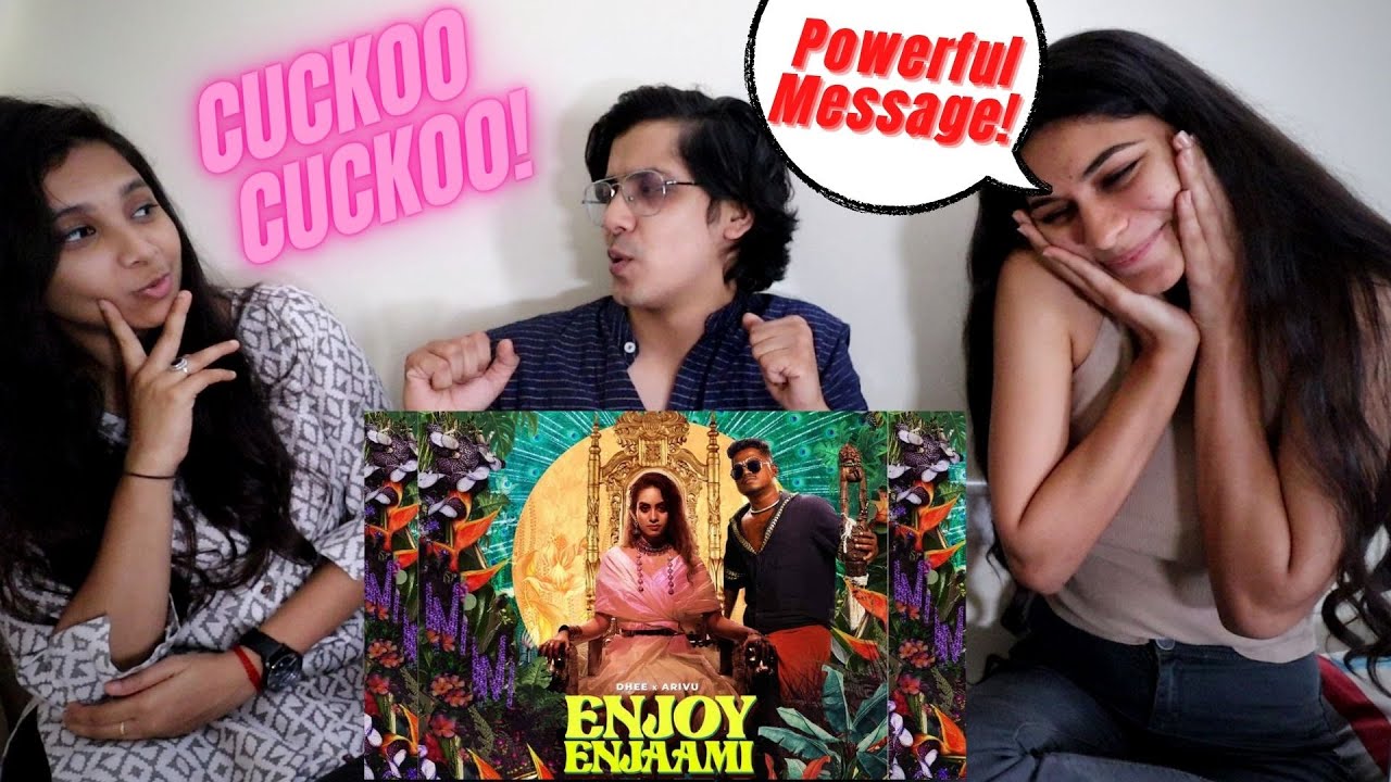 Dhee ft. Arivu - Enjoy Enjaami (Prod. Santhosh Narayanan) - REACTION!!  | Our Stupid Reactions