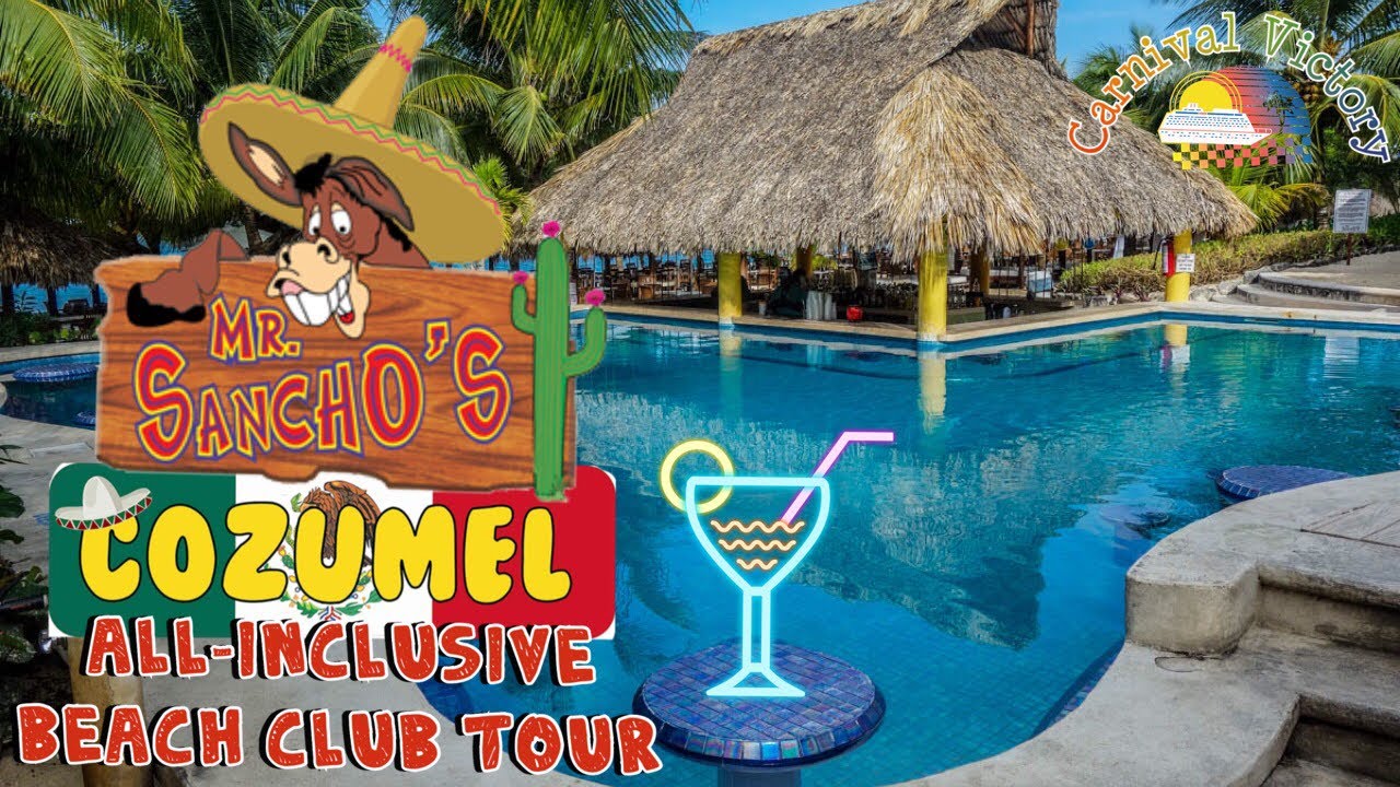 Mr. Sanchos | Cozumel Mexico | Everything You Need To Know