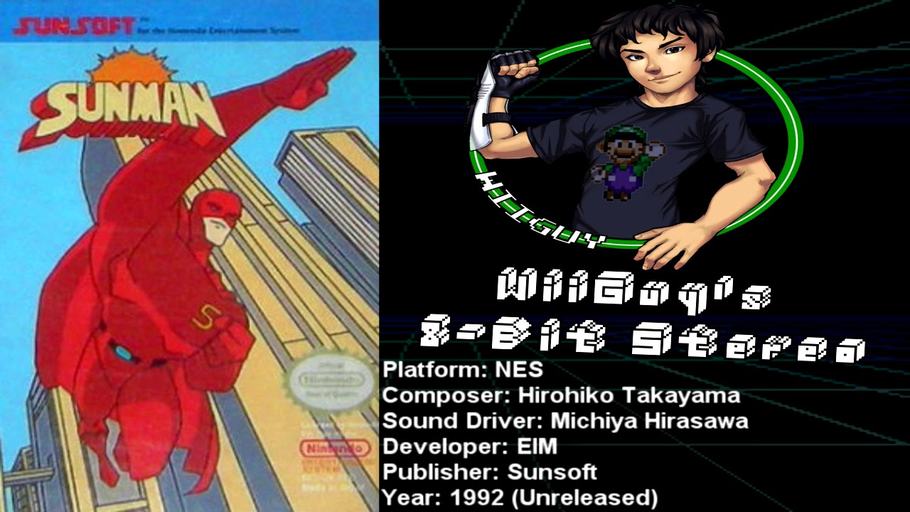 Sunman (NES) Soundtrack - 8BitStereo