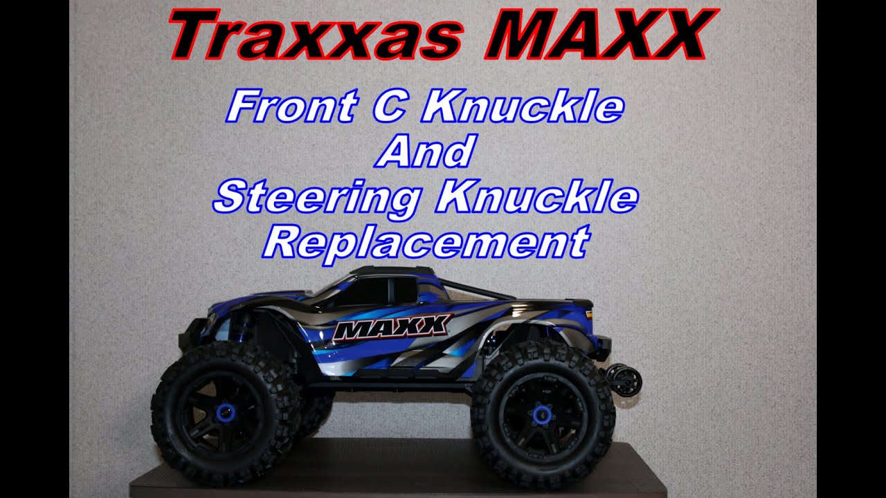 How To Change TRAXXAS MAXX Front Steering Knuckle