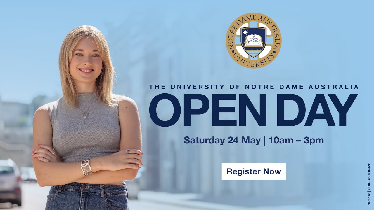 Notre Dame Uni Open Day 2025 | Fremantle Campus