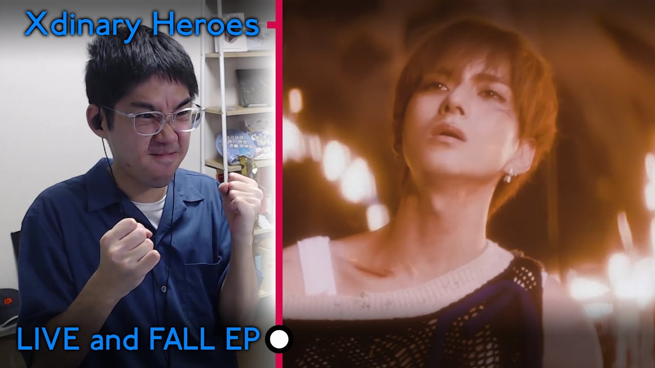 Xdinary Heroes (엑스디너리 히어로즈) - 'Night before the end' MV & 'LIVE and FALL' EP First Watch & Reaction