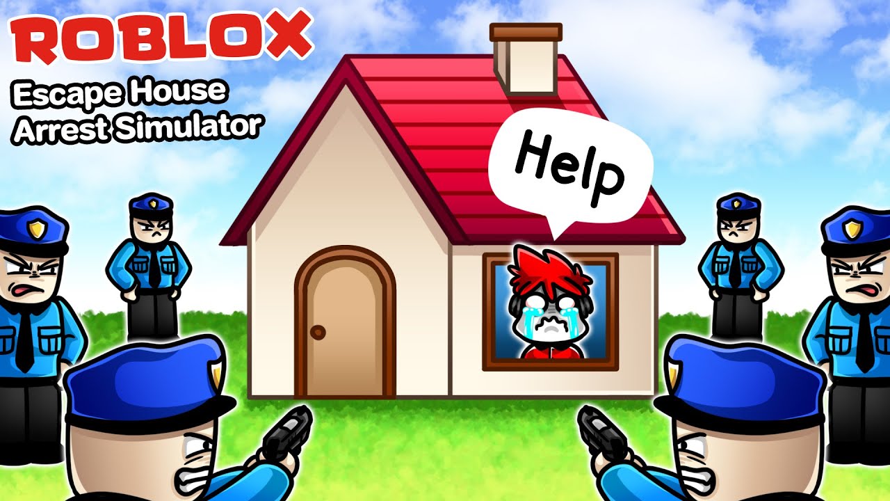 Roblox : Escape House Arrest Simulator 👮🏠 ฉากจบสุดเพลีย เมื่อคุณถูกขังคุมประพฤติ !!!