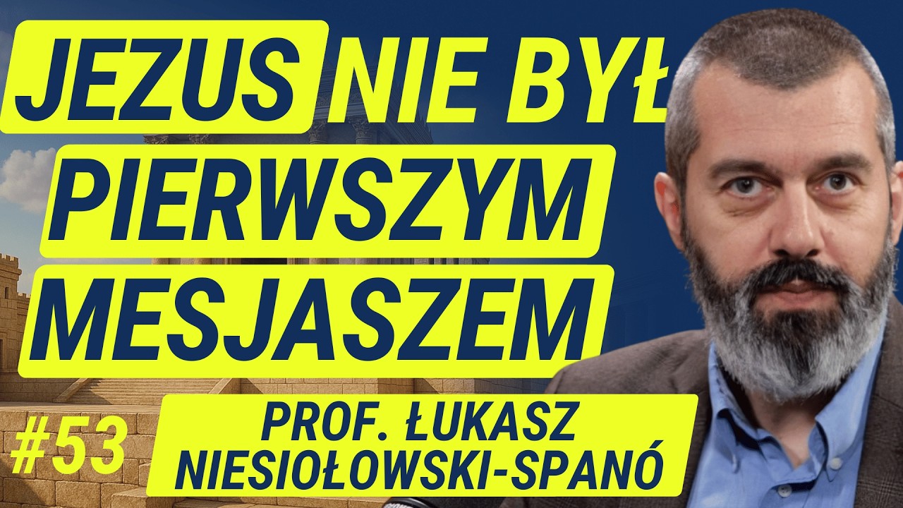 Judaizm w Czasach Jezusa - prof. Łukasz Niesiołowski-Span&oacute; | Wiedza w Głosie #53