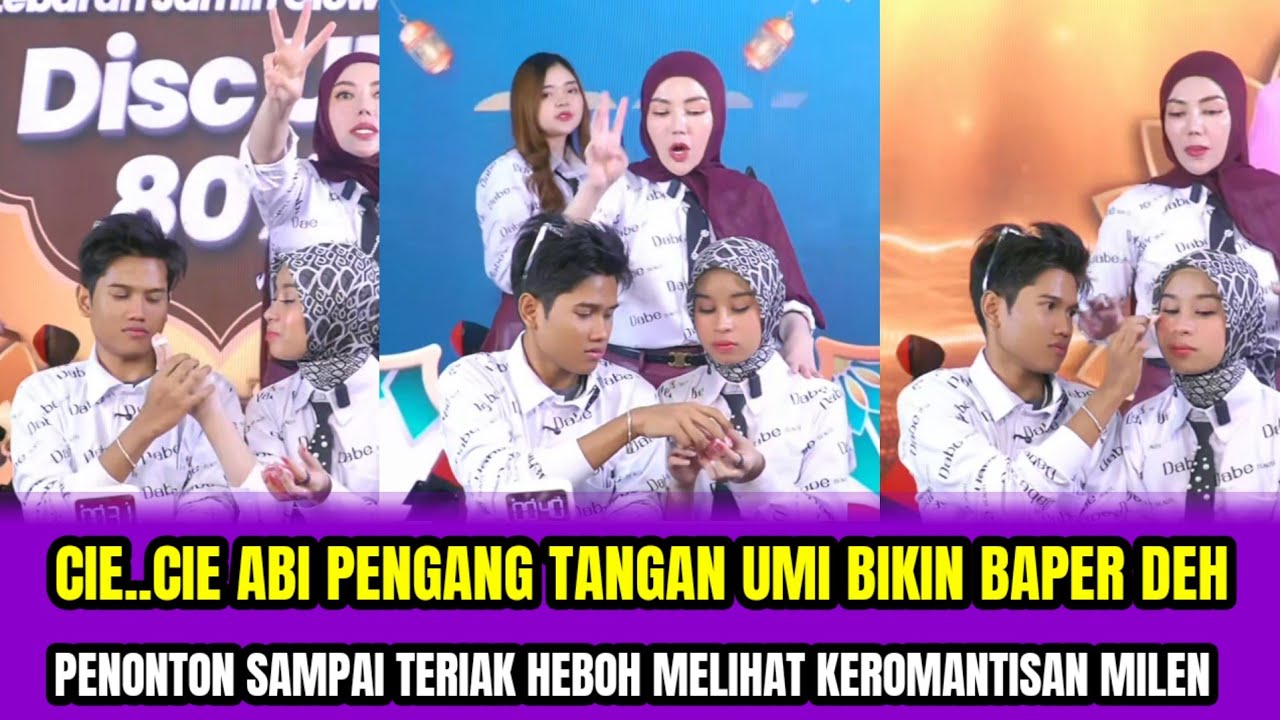 CIE... CIE ABI PENGANG TANGAN UMI BIKIN BAPER DEH❗ PENONTON SAMPAI TERIAK HEBOH MELIHAT KEROMANTISAN