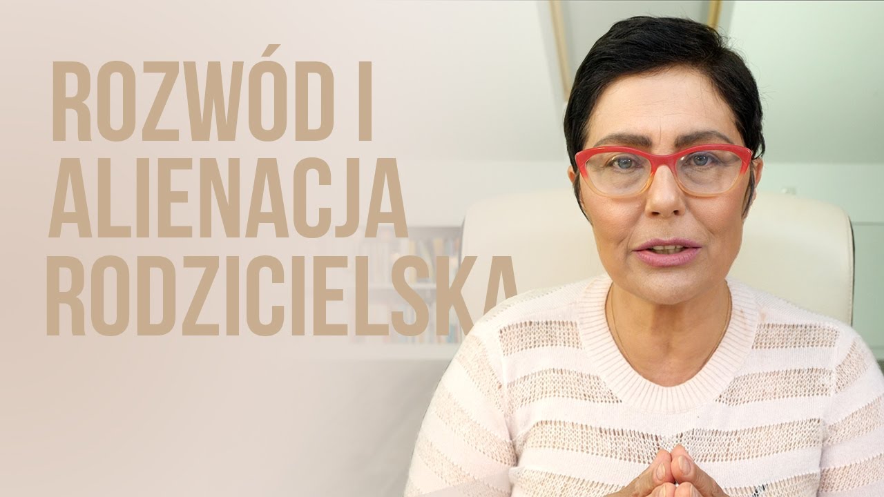 Rozwód i alienacja rodzicielska