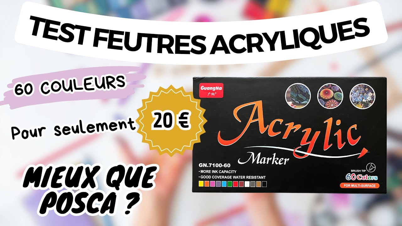 TEST FEUTRES ACRYLIQUES GUANGNA - PARTIE 1