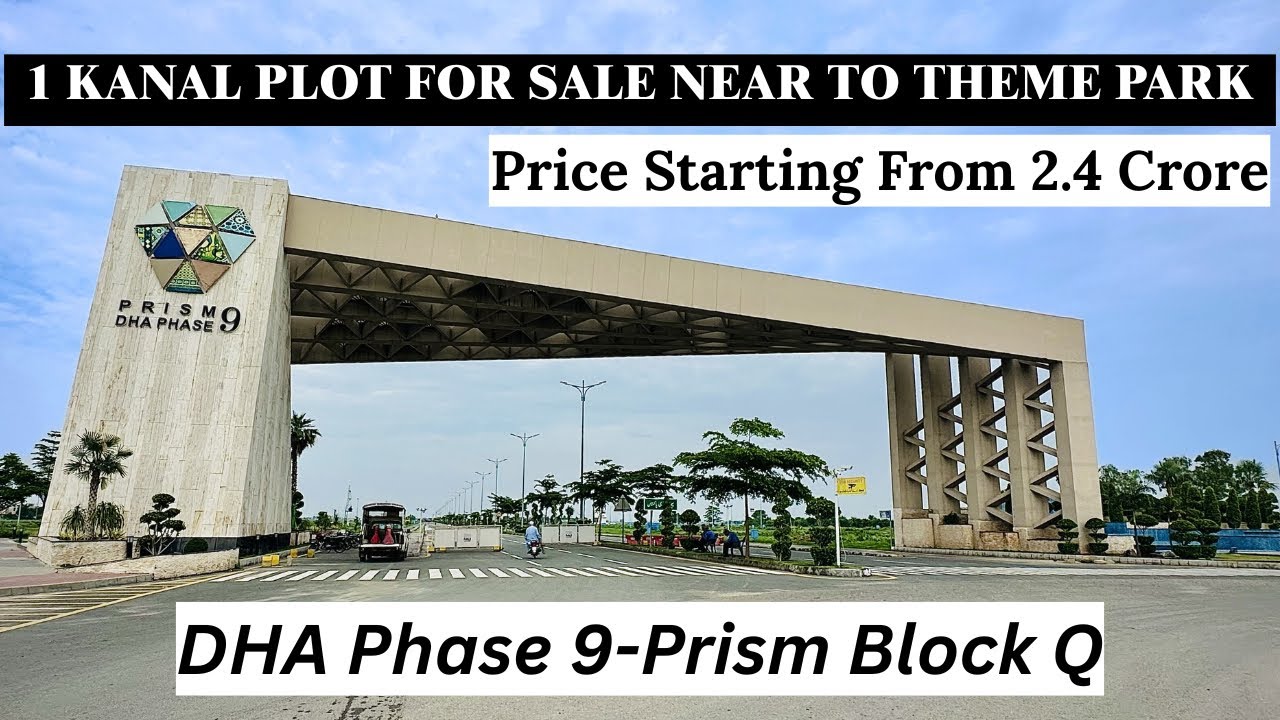 1 Kanal Plot for Sale in DHA Phase 9 Prism Block Q Lahore | Prime Location | Best Investment 2026