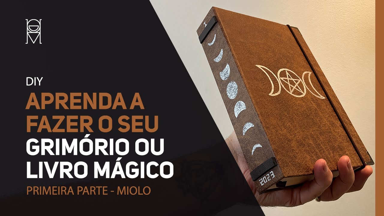 DIY - Faça você mesmo o seu Grimório! - Parte 1