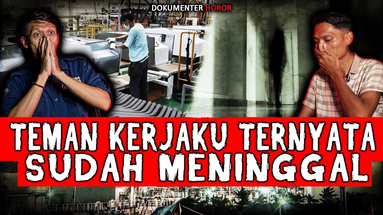KOK BISA SIH!! 2 HARI KERJA BARENG SAMA ORANG YANG SUDAH MENINGGAL???
