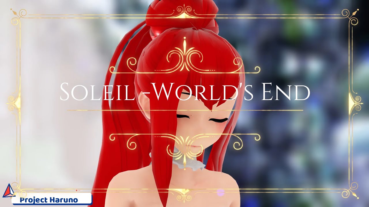[MMDXUTAU] - Soleil  World's End - [Lara Haruno]