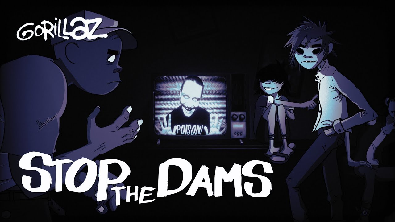 Gorillaz - Stop The Dams (Fan Music Video)