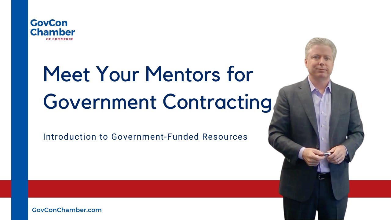 FEDERAL CONTRACTING MENTORS |   Introduction to Top 7 Mentor Organizations