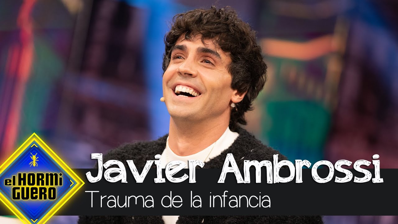 Javier Ambrossi habla de su mayor trauma de la infancia - El Hormiguero