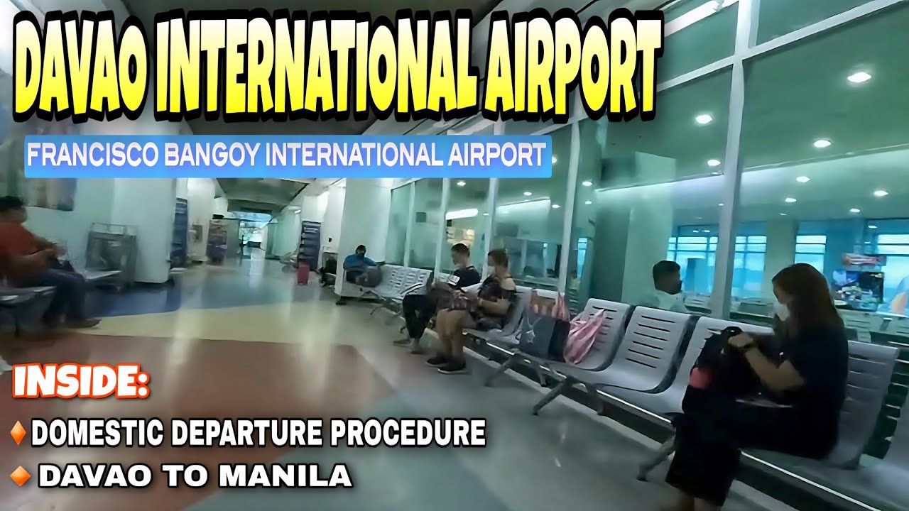 Davao International Airport | Step by Step Guide for Domestic Departures