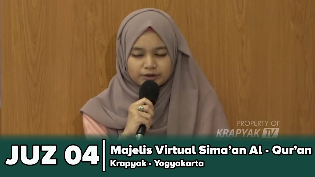 JUZ 04 | Majelis Virtual Sima'an Al - Qur'an Putri