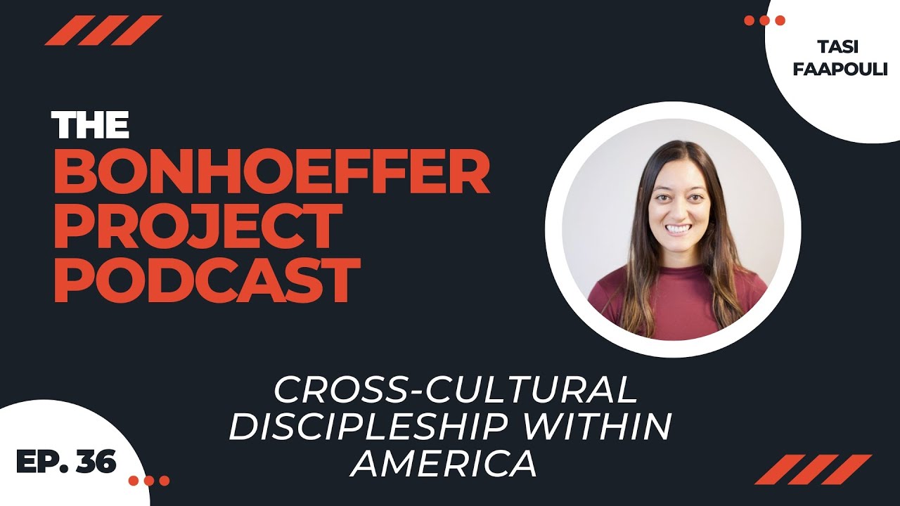 Episode 36 || Cross Cultural Discipleship Within America (With Tasi Faapouli)