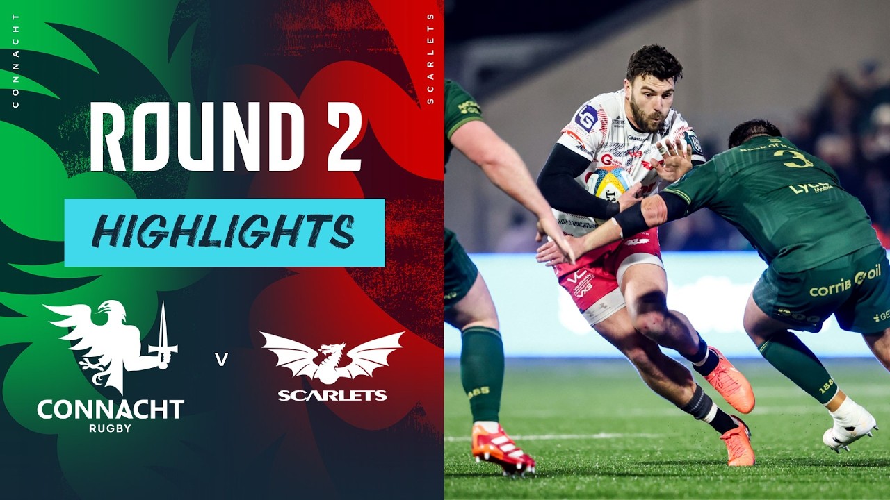 Connacht v Scarlets | Highlights | Round 2 | URC 2025/26