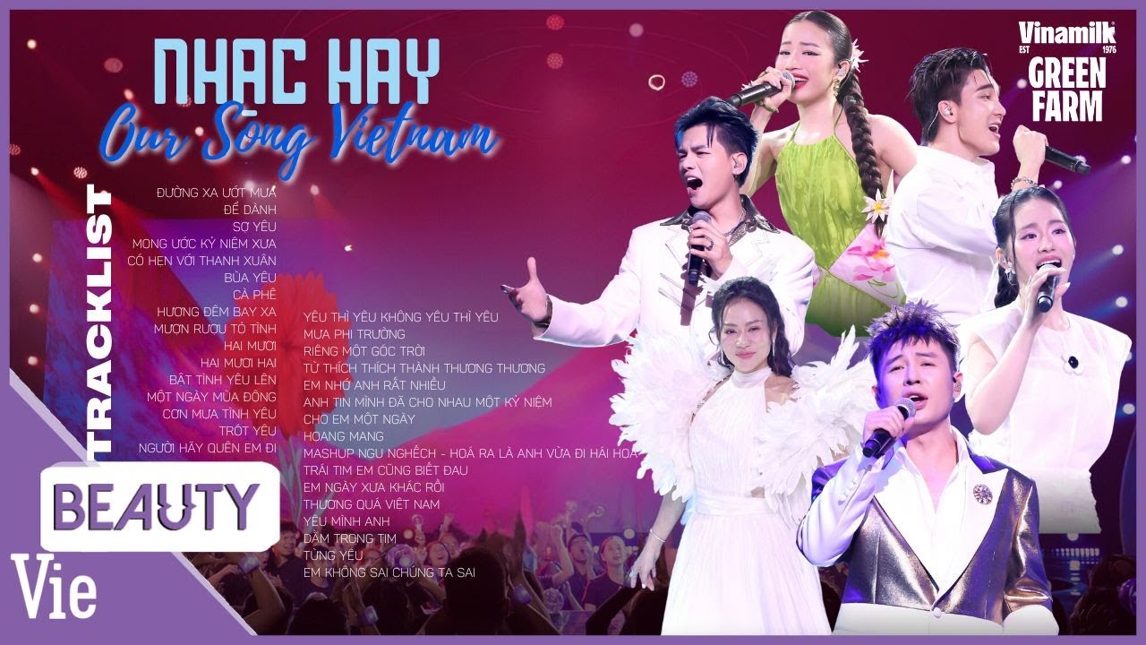 TRỌN BỘ 32 bài hát HAY NHẤT tại Our Song Việt Nam, toàn giọng ca khủng, nghe là mê