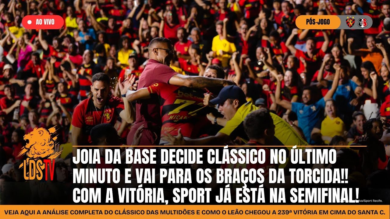 [AO VIVO] JOIA DA BASE DECIDE NOS ACRÉSCIMOS E SPORT VENCE O SANTA C. NA ILHA DO RETIRO!